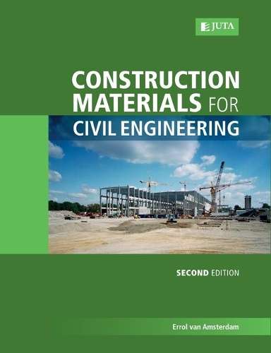 Construction materials for civil engineering - E. van Amsterdam