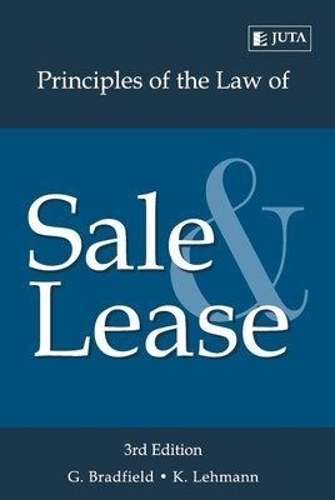 Principles of the Law of Sale and Lease - G. Bradfield