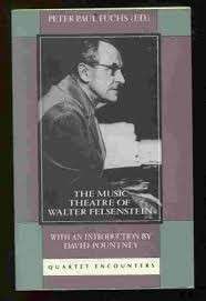 Music Theatre of Walter Felsenstein - FUCHS,P