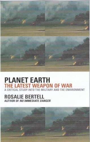 Planet Earth - Dr. Rosalie Bertell