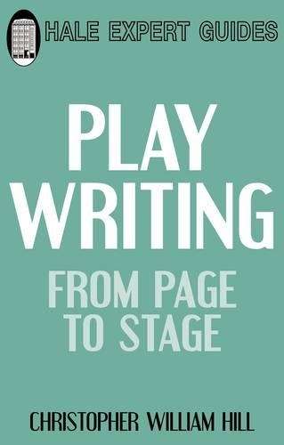 Playwriting - Christopher William Hill