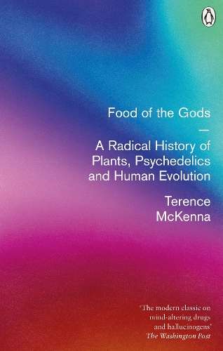 \Food Of The Gods: A Radical History of Plants - N"