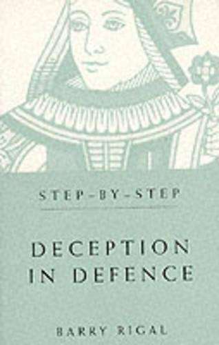 STEP BY STEP DECEPTION IN DEFNC - RIGAL,B