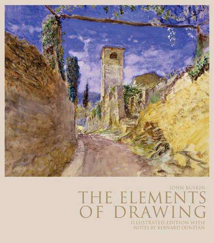 The Elements of Drawing - John Ruskin