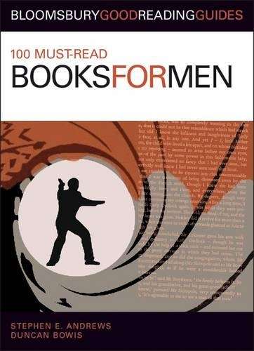 100 Must-read Books for Men - Duncan Bowis