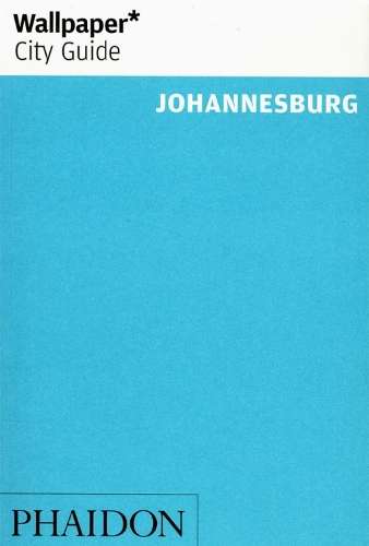 Wallpaper* City Guide Johannesburg - Wallpaper*