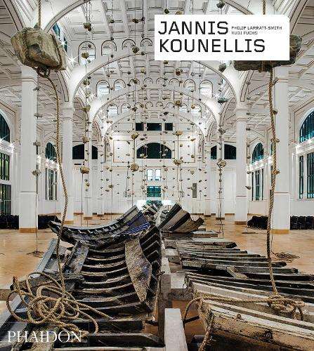 Jannis Kounellis - Philip Larratt-Smith
