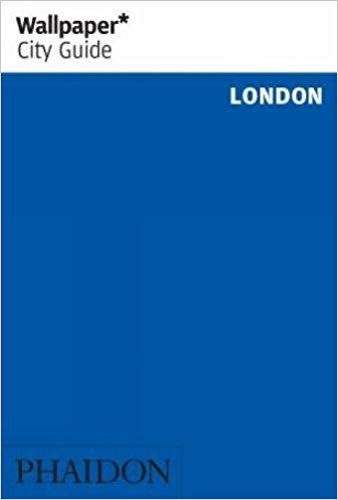 Wallpaper* City Guide London - Wallpaper*