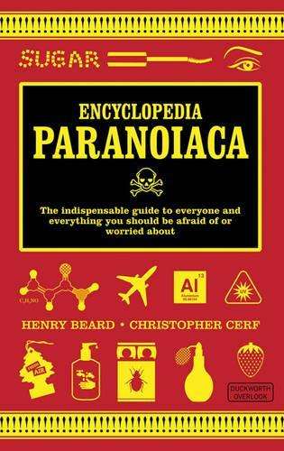 Encyclopedia Paranoiaca - Henry Beard