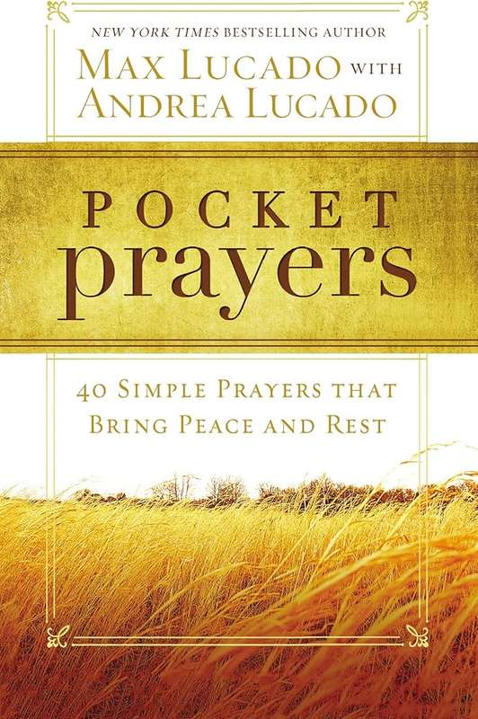 Pocket Prayers - Max Lucado