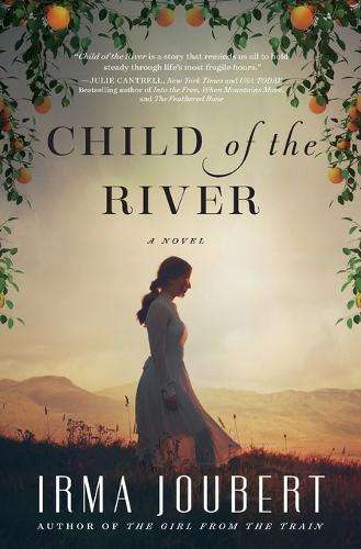 Child of the River - Irma Joubert