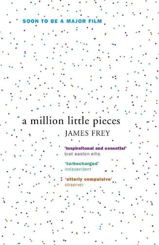 A Million Little Pieces - James Frey