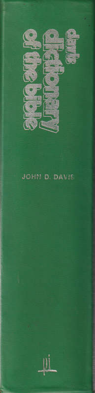 Davis Dictionary of the bible Fourth revised edition SECONDHAND - John D. Davis