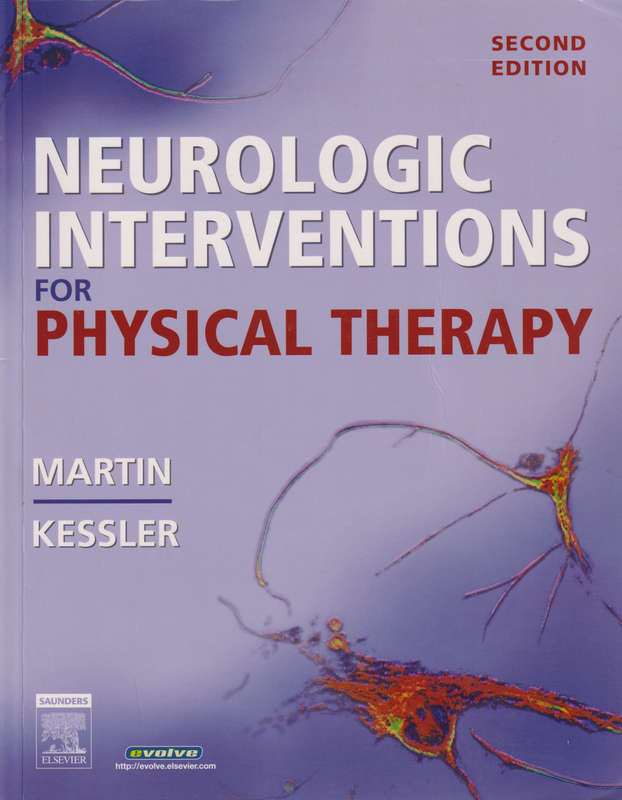 Neurologic Interventions for Physical Therapy - Suzanne Tink Martin
