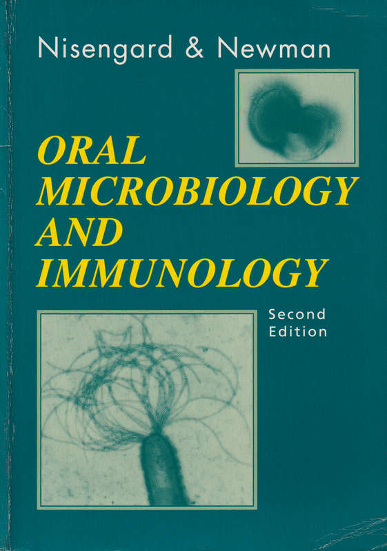 Oral Microbiology and Immunology - Russell Nisengard