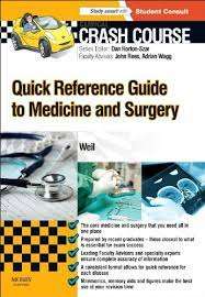 Crash Course: Quick Reference Guide to Medicine and Surgery - Leonora Weil