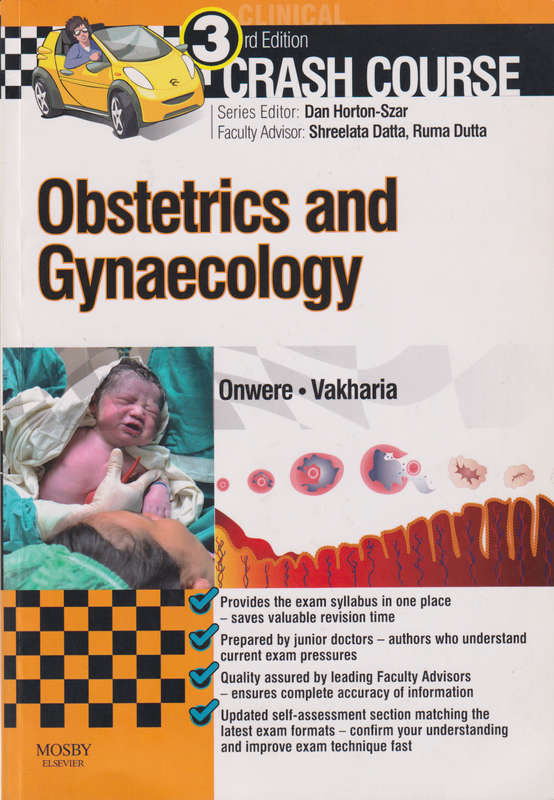 Crash Course Obstetrics and Gynaecology - Dr. Chidimma Onwere