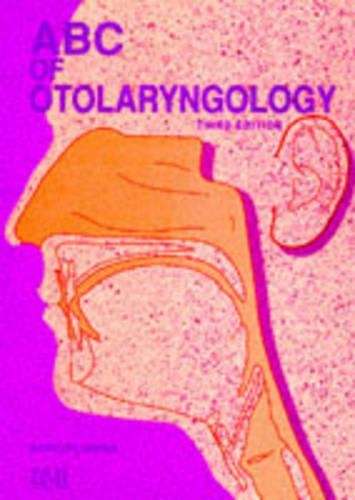 ABC of Otolaryngology - Harold S. Ludman