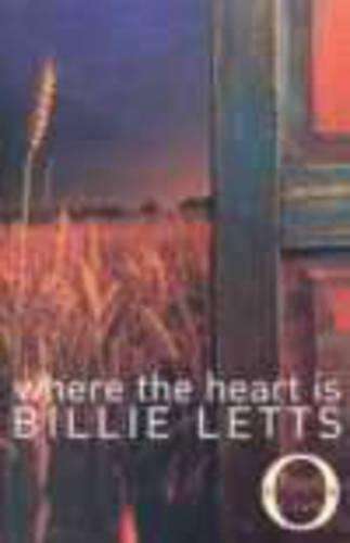 Where The Heart Is - Billie Letts