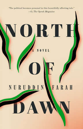 North of Dawn: A Novel - Nuruddin Farah