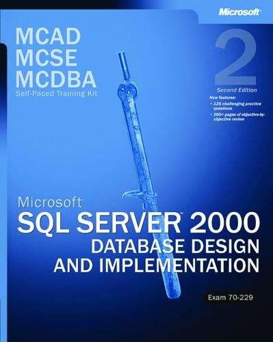 \MicrosoftÂ® SQL Server\"\" 2000 Database Design and Implementation - By (author)"