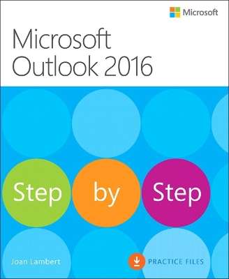 Microsoft Outlook 2016 Step by Step - LAMBERT