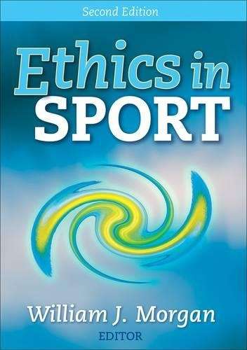 Ethics in Sport - William Morgan