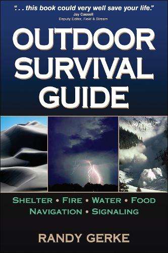 Outdoor Survival Guide - Randy Gerke