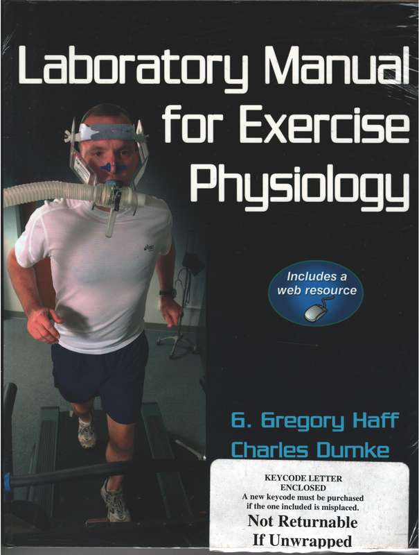 Laboratory Manual for Exercise Physiology - G.Gregory Haff