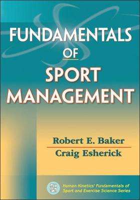 Fundamentals of Sport Management - Robert E. Baker