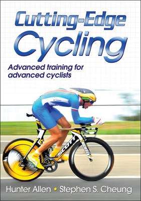 Cutting-Edge Cycling - Hunter Allen