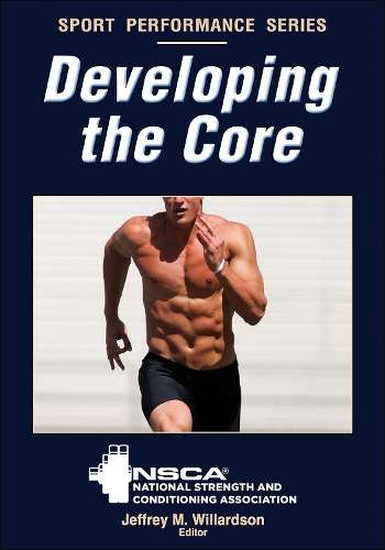 Developing the Core - National Strength & Conditio