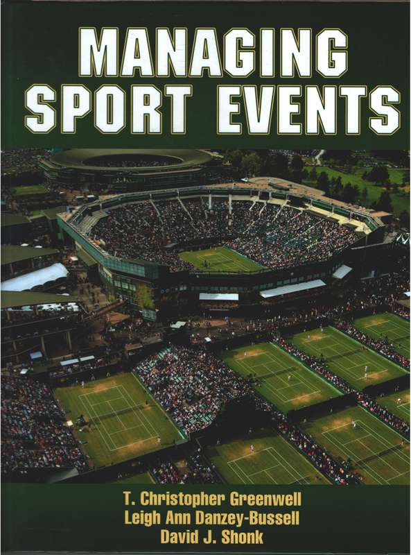 MANAGING SPORTS EVENTS SECONDHAND - GREENWELL