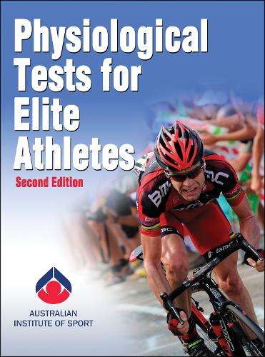 Physiological Tests for Elite Athletes - Australian Institute of Spor