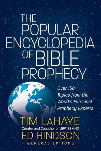 The Popular Encyclopedia of Bible Prophecy - Tim LaHaye