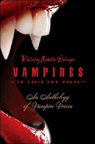 Vampires in Their Own Words - Michelle Belanger