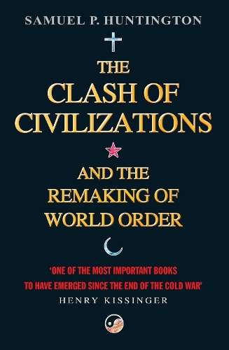 CLASH OF CIVILIZATIONS SECONDHAND - HUNTINGTON,S