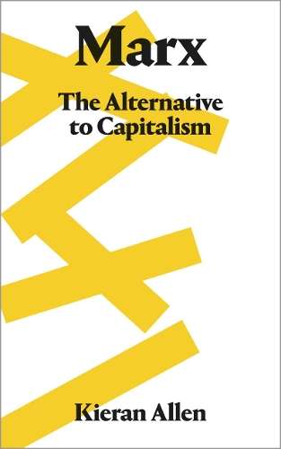Marx - Kieran Allen