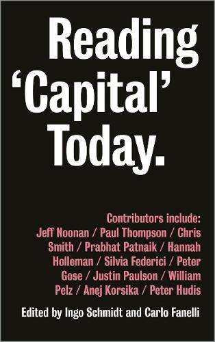 Reading 'Capital' Today - SCHMIDT,I