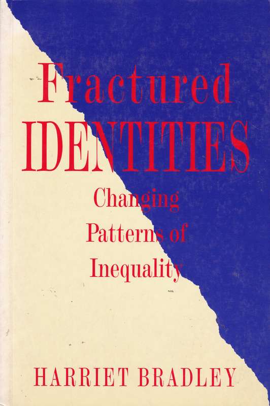 FRACTURED IDENTITIES SECONDHAND - BRADLEY,H