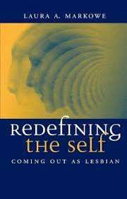 REDEFINING THE SELF SECONDHAND - MARKOWE,L