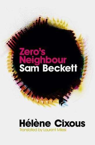 Zero's Neighbour - Helene Cixous