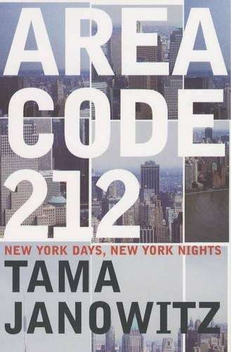 Area Code 212 - Tama Janowitz