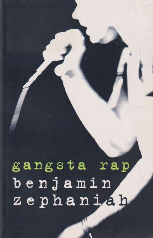Gangsta Rap - Benjamin Zephaniah