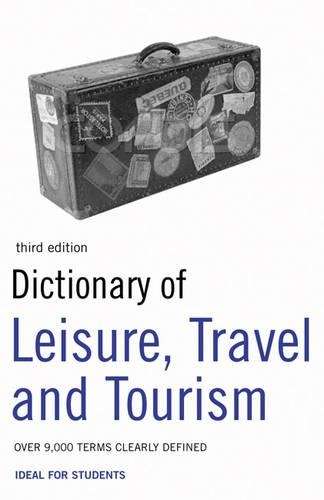 Dictionary of Leisure Travel and Tourism - NA