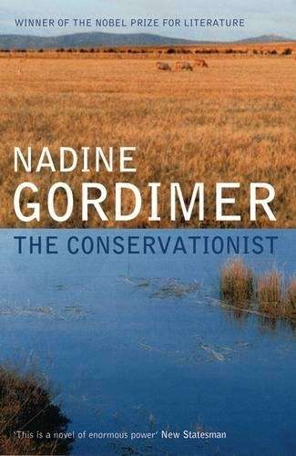 The Conservationist - Nadine Gordimer