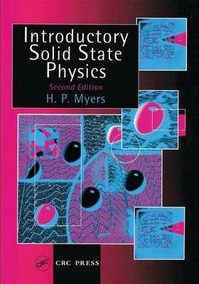Introductory Solid State Physics Second Edition - H. P. Myers