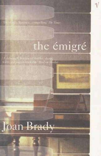The Emigre - Joan Brady