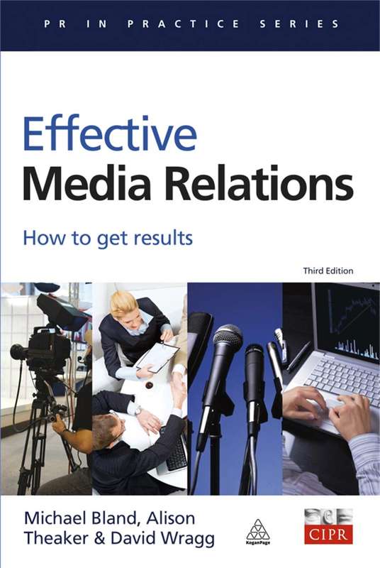 Effective Media Relations - Michael Bland