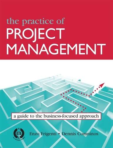 Practice of Project Management - Enzo Frigenti